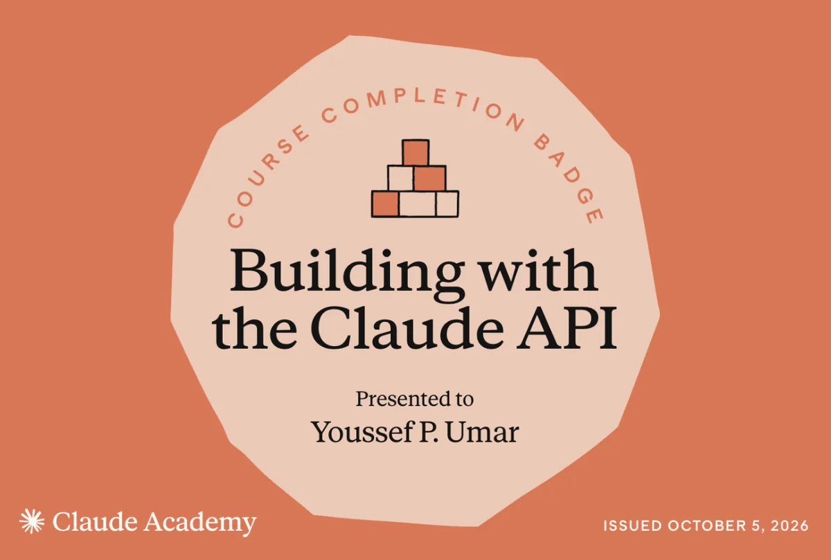 Selo de conclusão de curso da Claude Academy: Building with the Claude API, emitido para Youssef P. Umar em 5 de outubro de 2026